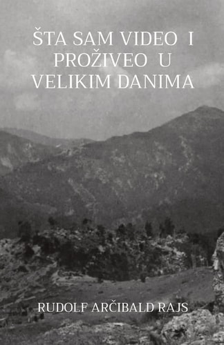 Sta Sam Video I Proziveo U Velikim Danima Saopstenja Jednoga Prijatelja Iz Teskih Vremena