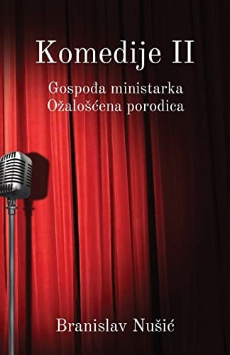 Komedije II Gospodja ministarka, Ozaloscena porodica