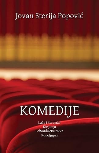 Komedije Laza I Paralaza, Kir Janja, Pokondirena Tikva, Rodoljupci