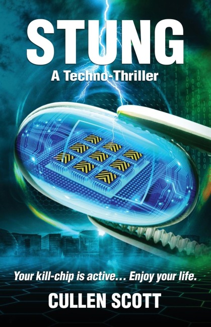 STUNG: A Techno-Thriller