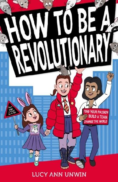 How to Be a Revolutionary