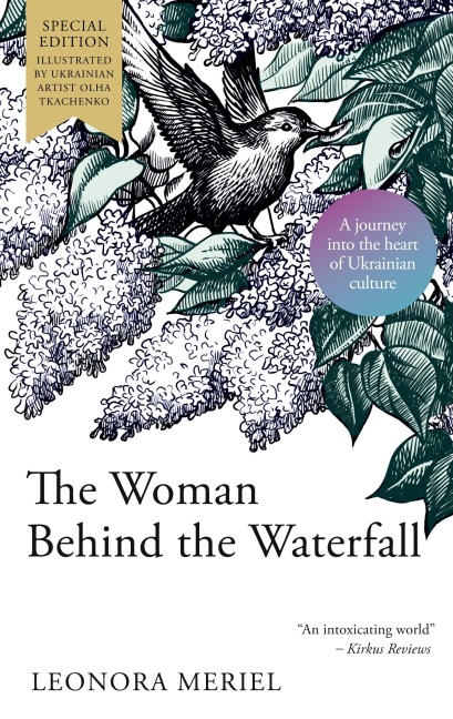 The Woman Behind the Waterfall: A Celebration of Ukrainian Culture