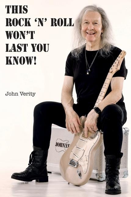 This Rock n Roll Wont Last You Know!