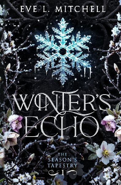 Winter's Echo  (The Season's Tapestry Book 1)