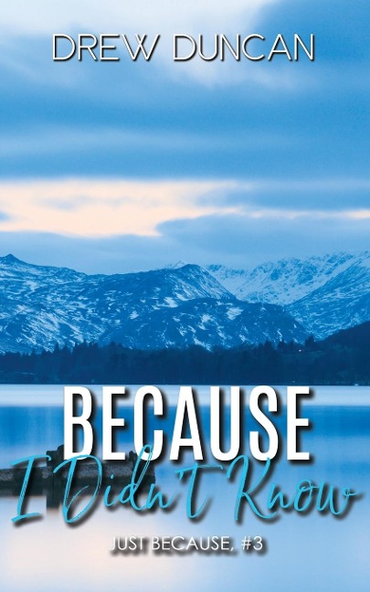 Because I Didn't Know: Special Edition Cover