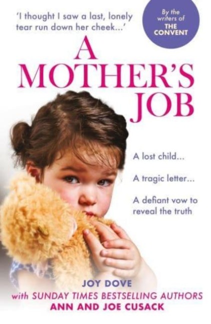 A Mothers Job: From Benefits Street to the Houses of Parliament: One Womans Fight For Her Tragic Daughter