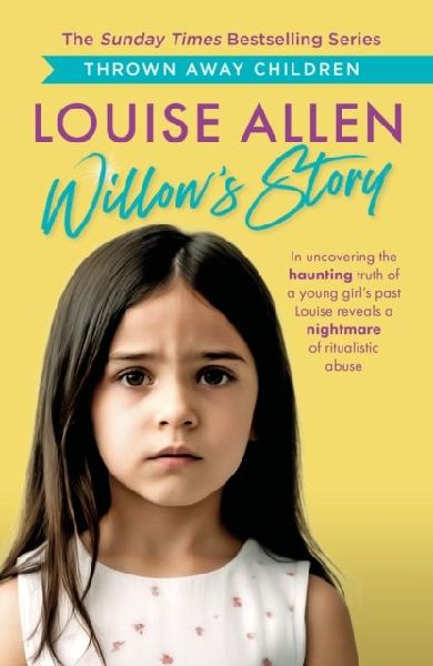 Willows Story: Thrown Away Children series