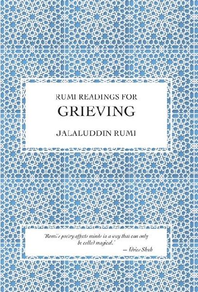 Rumi Readings for Grieving