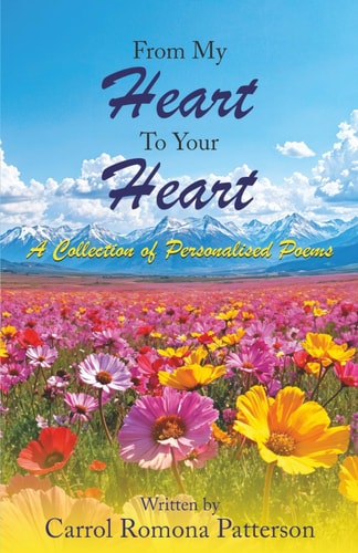From My Heart To Your Heart A Collection of Personalised Poems