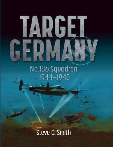Target Germany No. 186 Squadron 1944 - 1945