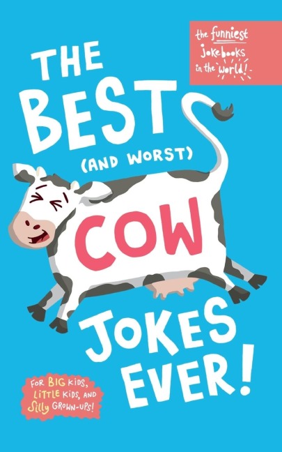 The funniest Jokebooks in the world: Silly, funny jokes about cows