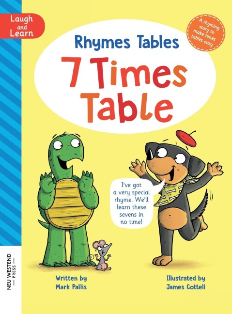 Rhymes Tables: learn the times tables the easy way. Hilarious, heartwarming rhyming multiplication story for kids age 4 5 6 7 8 9 10 11 12
