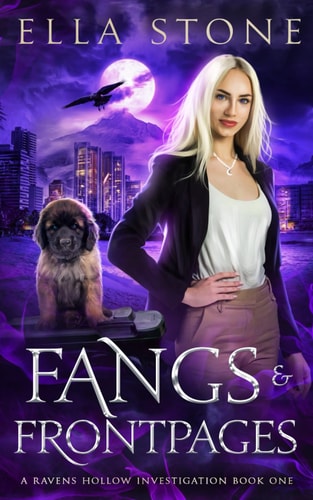Fangs and Front Pages A Thrilling Urban Fantasy Story