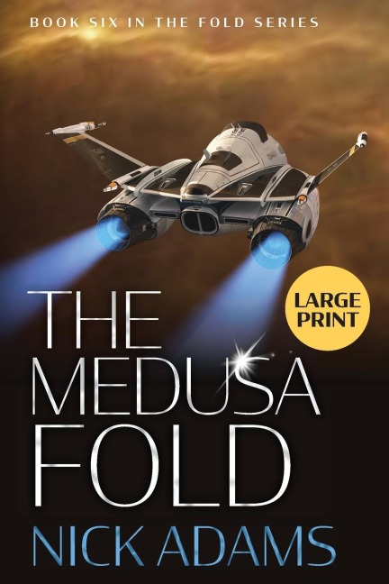 The Medusa Fold: Large Print Edition
