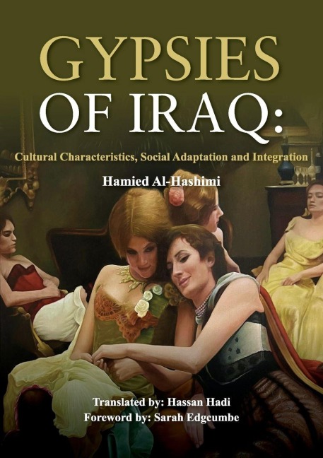GYPSIES OF IRAQ: Cultural Characteristics, Social Adaptation and Integration