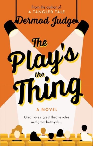 The Plays the Thing: Acting in a World of Great Untruths