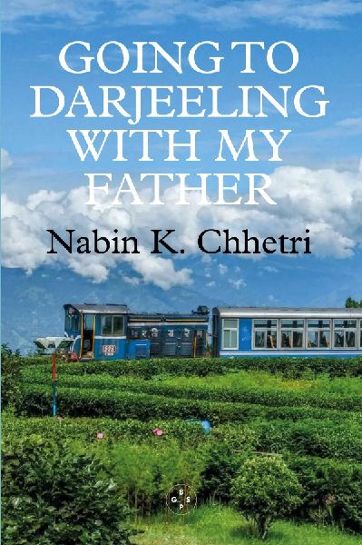 Going to Darjeeling with My Father