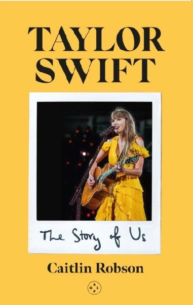 Taylor Swift: The Story of Us - A Swifties Journey Across the Eras