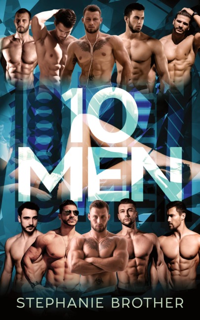 10 MEN: A REVERSE HAREM ROMANCE