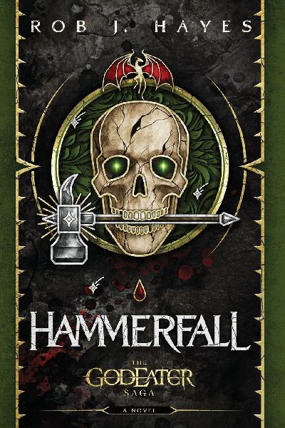 Hammerfall: A God Eater Saga Story