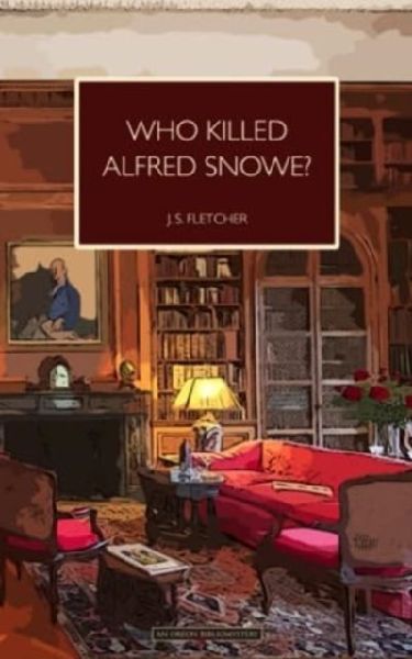 Who Killed Alfred Snowe