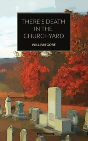 Theres Death in the Churchyard