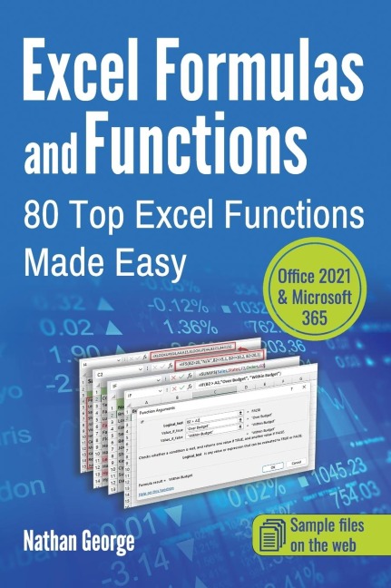 Excel  Formulas and Functions: 80 Top Excel Functions Made Easy