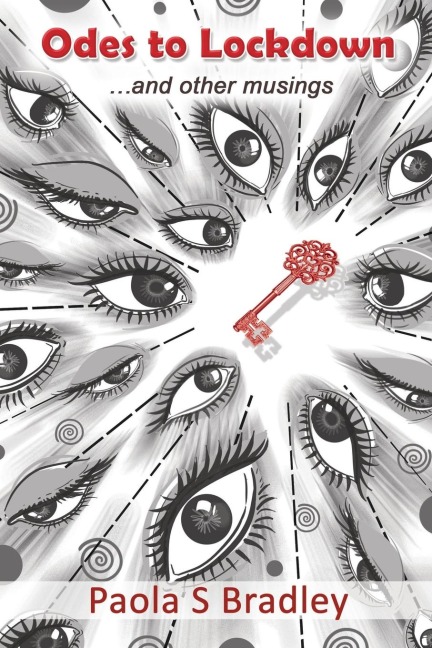 Odes to Lockdown: ...and other musings