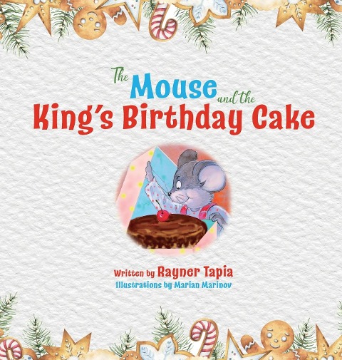 The Mouse and the Kings Birthday Cake