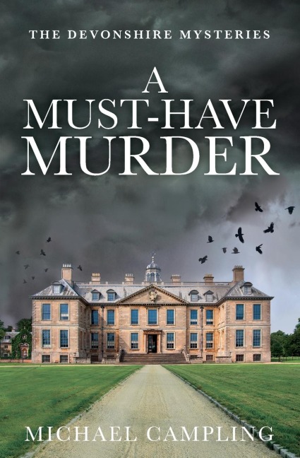 A Must-Have Murder: A British Murder Mystery