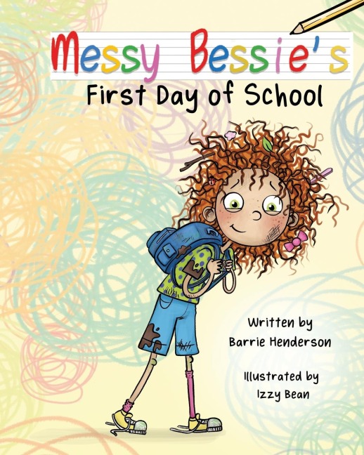 Messy Bessies First Day at School