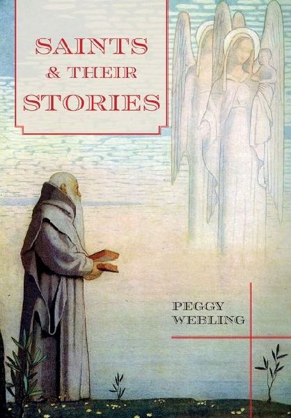 Saints and Their Stories