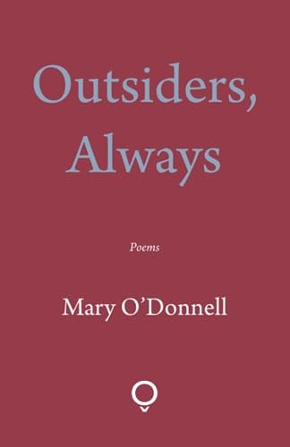 Outsiders, Always