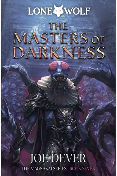The Masters of Darkness: Magnakai Series Volume 12