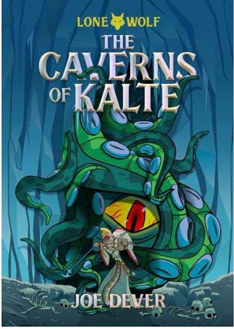 The Caverns of Kalte (Junior Edition): Lone Wolf #3