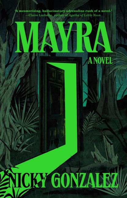 Mayra: A Novel
