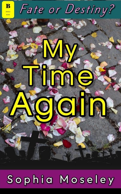 My Time Again