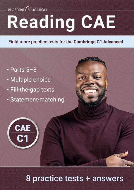 Reading CAE: Eight more practice tests for the Cambridge C1 Advanced