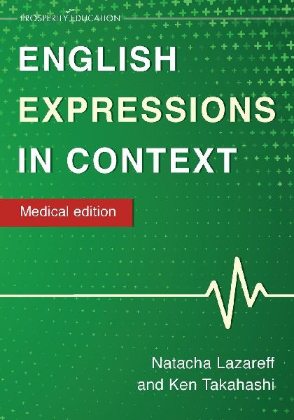 English Expressions in Context: Medical Edition