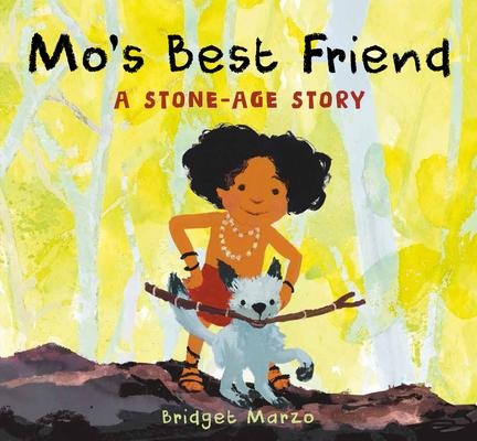Mos Best Friend: A Stone-Age Story