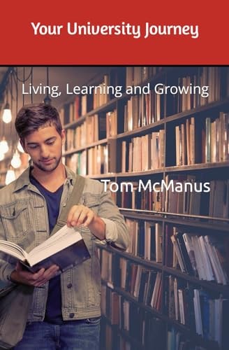 Your University Journey Living, Learning and Growing