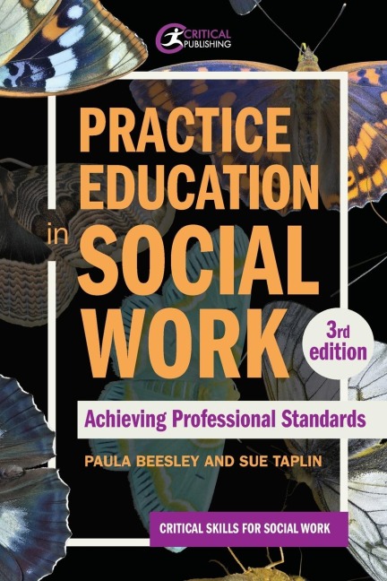 Practice Education in Social Work: Achieving Professional Standards