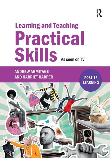 Learning and Teaching Practical Skills: As seen on TV