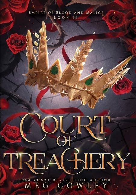 Court of Treachery: A Slow Burn Steamy Epic Romantasy