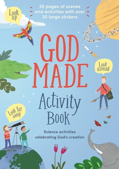 God Made Activity Book: Science Activities Celebrating Gods Creation