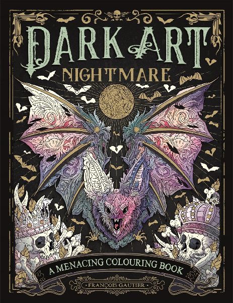 Dark Art Nightmare: A Menacing Colouring Book