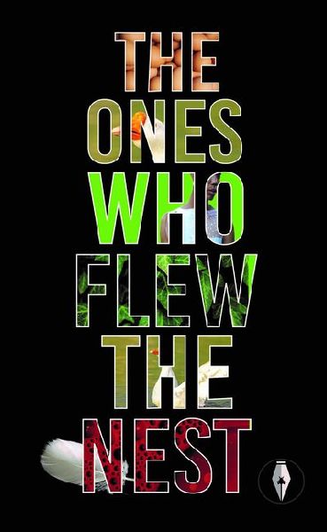 The Ones Who Flew The Nest