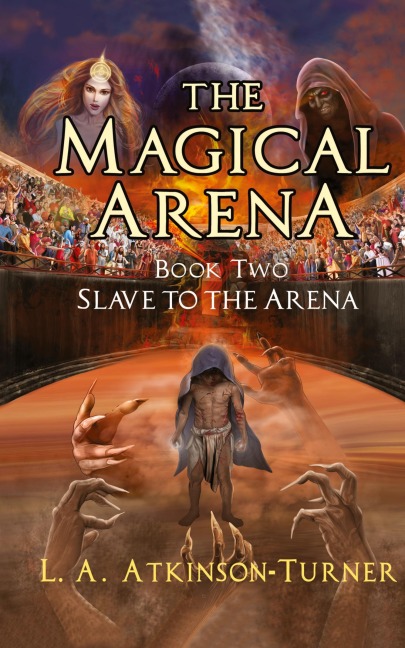 The Magical Arena: Slave to the Arena