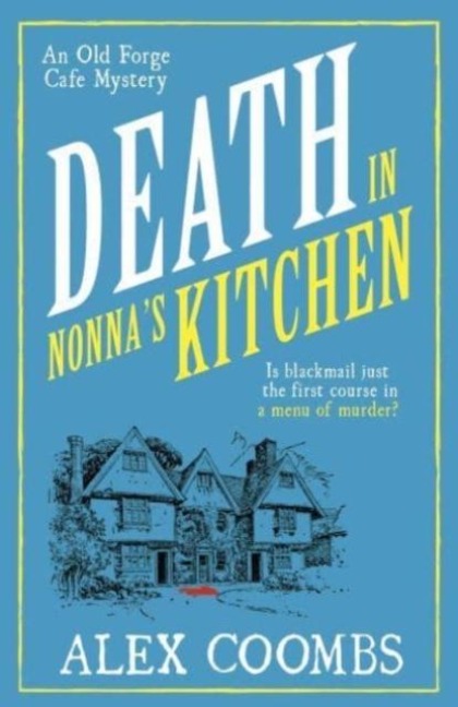 Death in Nonnas Kitchen: The second in the cozy restaurant mystery series readers are loving!