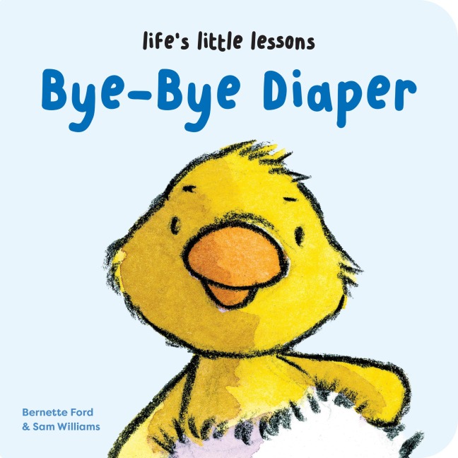 Lifes Little Lessons: Bye-Bye Diaper